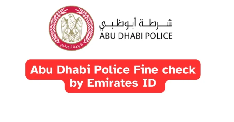 Abu Dhabi Police fine check by emirates id