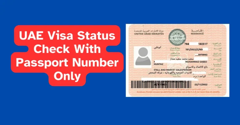 UAE Visa Status Check With Passport Number